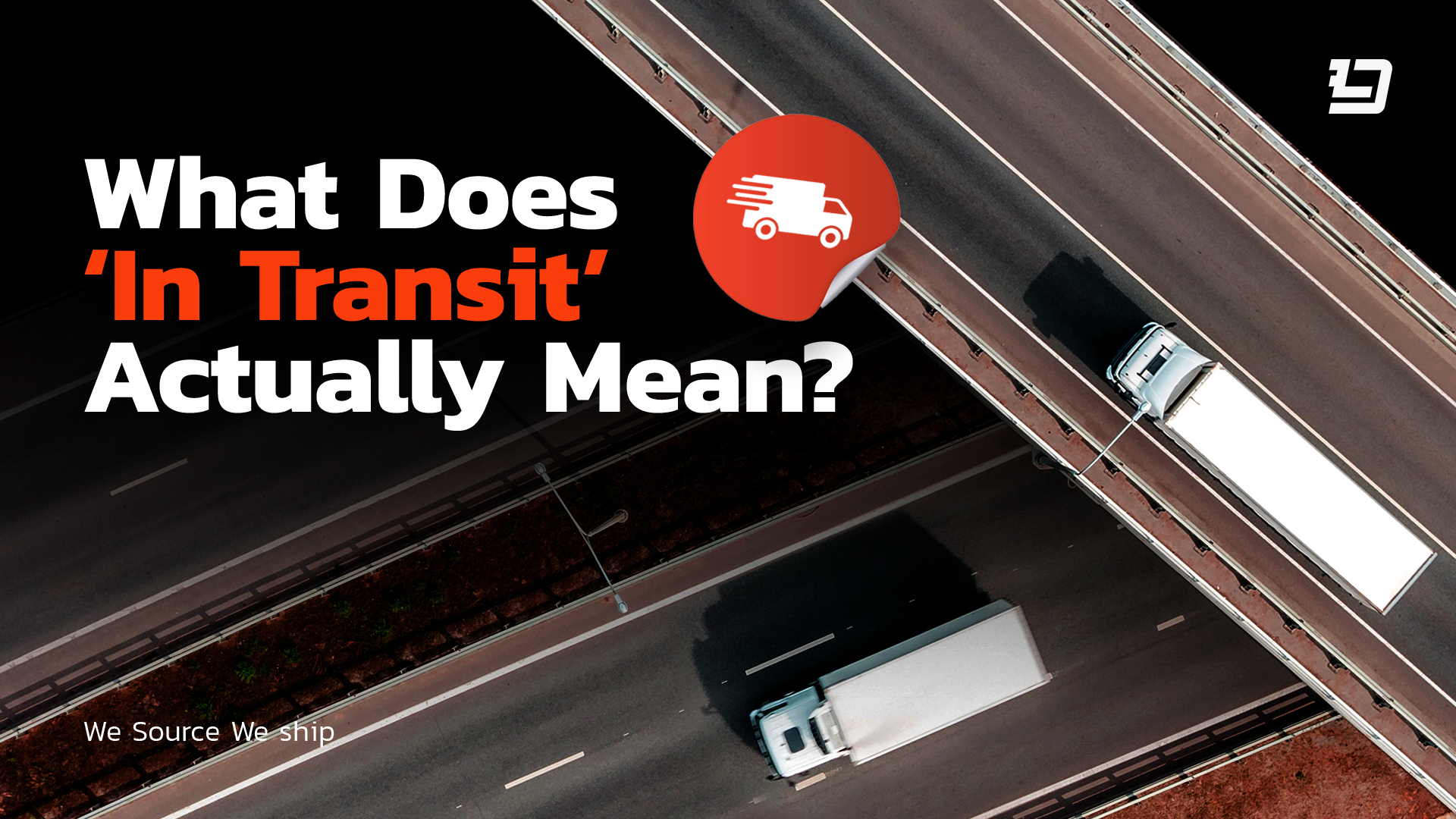 What does In Transit actually mean and how long does it take?